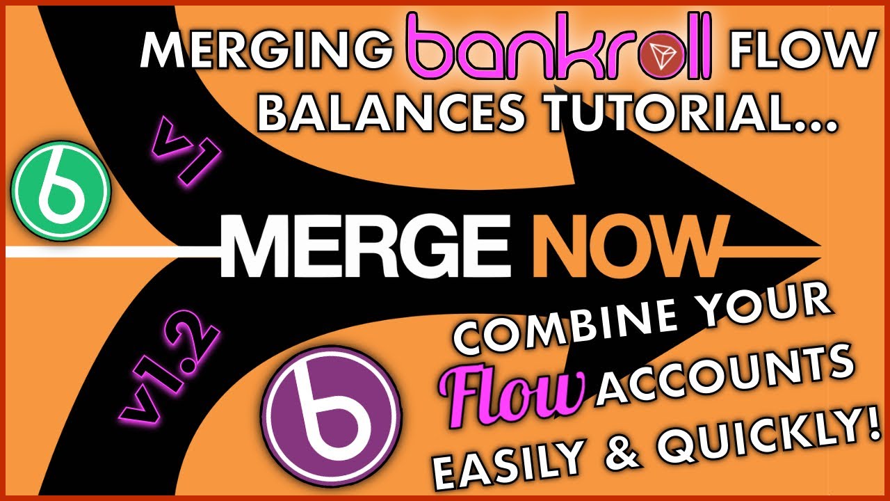HOW TO MERGE BANKROLL FLOW ACCOUNTS EASILY! 🔗 Combine v1 BNKRX Balances Quickly With v1.2 Accounts 🤝