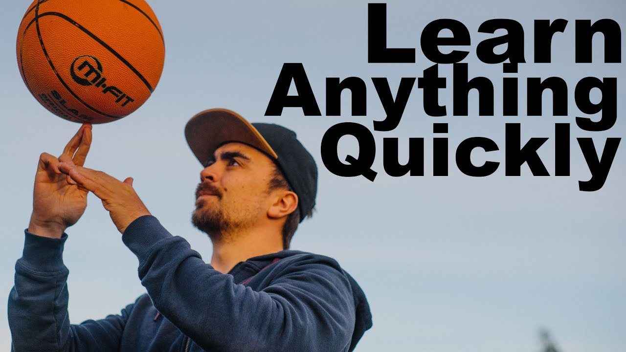 How to Learn Anything Quickly