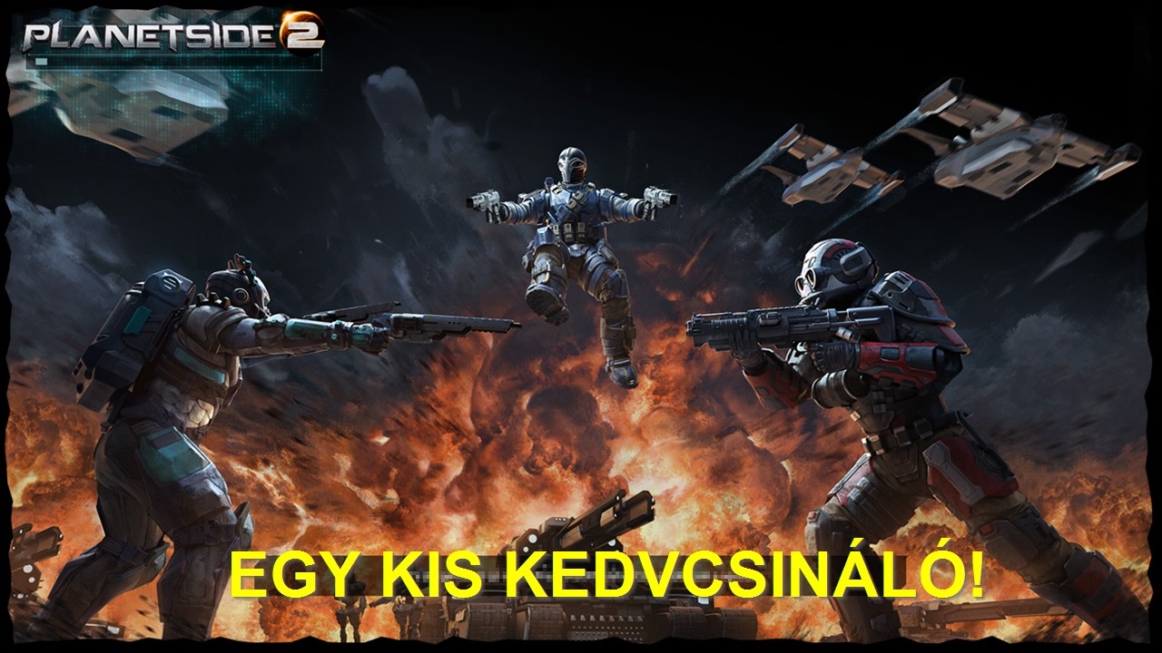 Egy kis retró lövölde, tarts velem! ;) Planetside 2