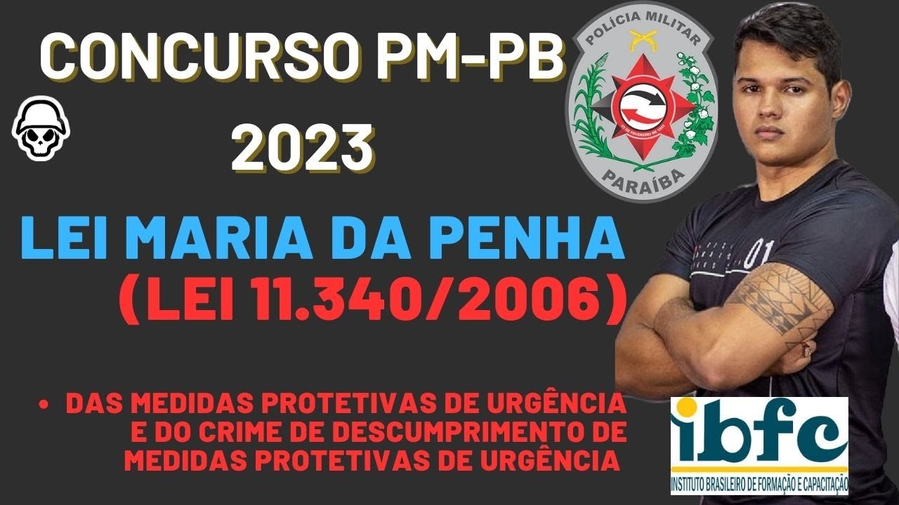 AULÃO CONCURSO PM-PB 2023 - LEI MARIA DA PENHA (Lei 11.340/2006) + RESOLUÇÃO INTENSIVA DE QUESTÕES