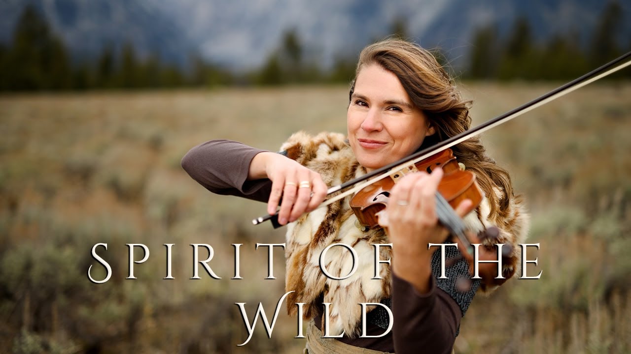 Spirit of the Wild (Original Violin Song) - Taylor Davis