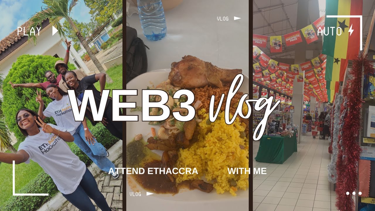 Attend ETHACCRA With Me | Web3 hackathon