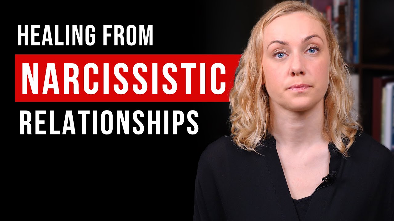 5 Ways To Heal From Narcissistic Relationships