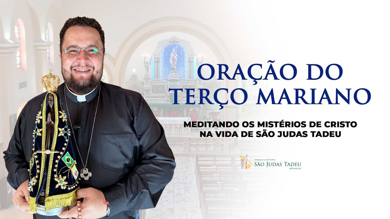 Santo Terço • 18h • 19 de janeiro de 2026