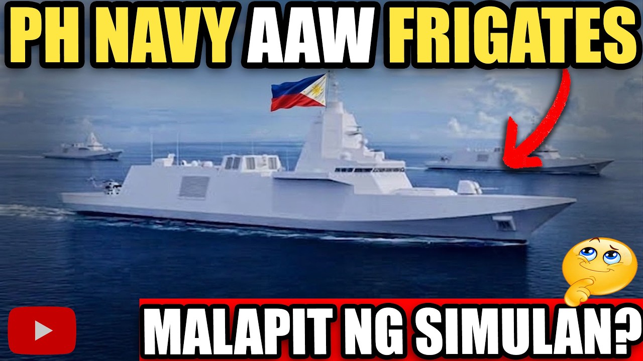 GOOD NEWS! AAW FRIGATE NG PILIPINAS MALAPIT NA MAY PARATING PANG MGA BAGONG BARKO!