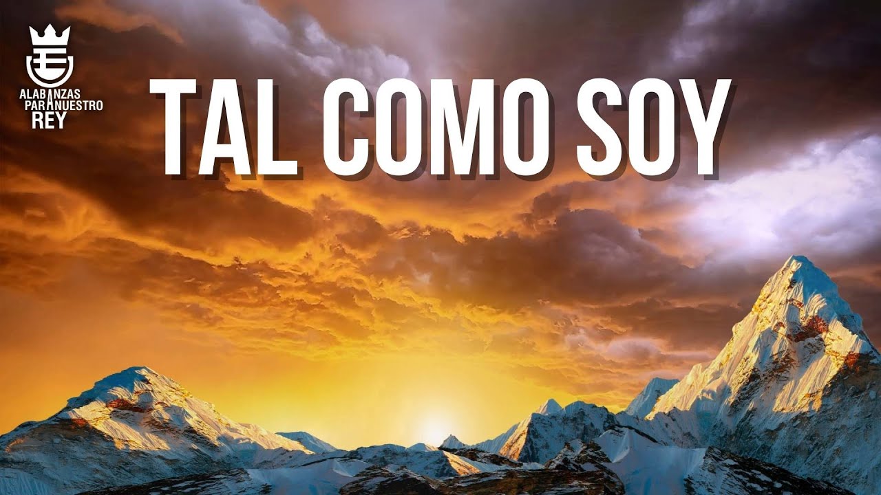 TAL COMO SOY | Himno Majestuoso #317 | Música y Letra