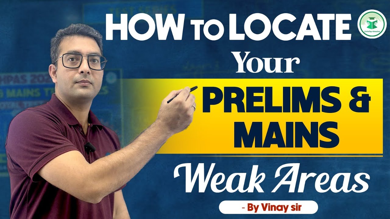Locate Your HPAS/Allied Prelims & Mains Weak Areas | Complete Guide | By Vinay Sir | Civilstap