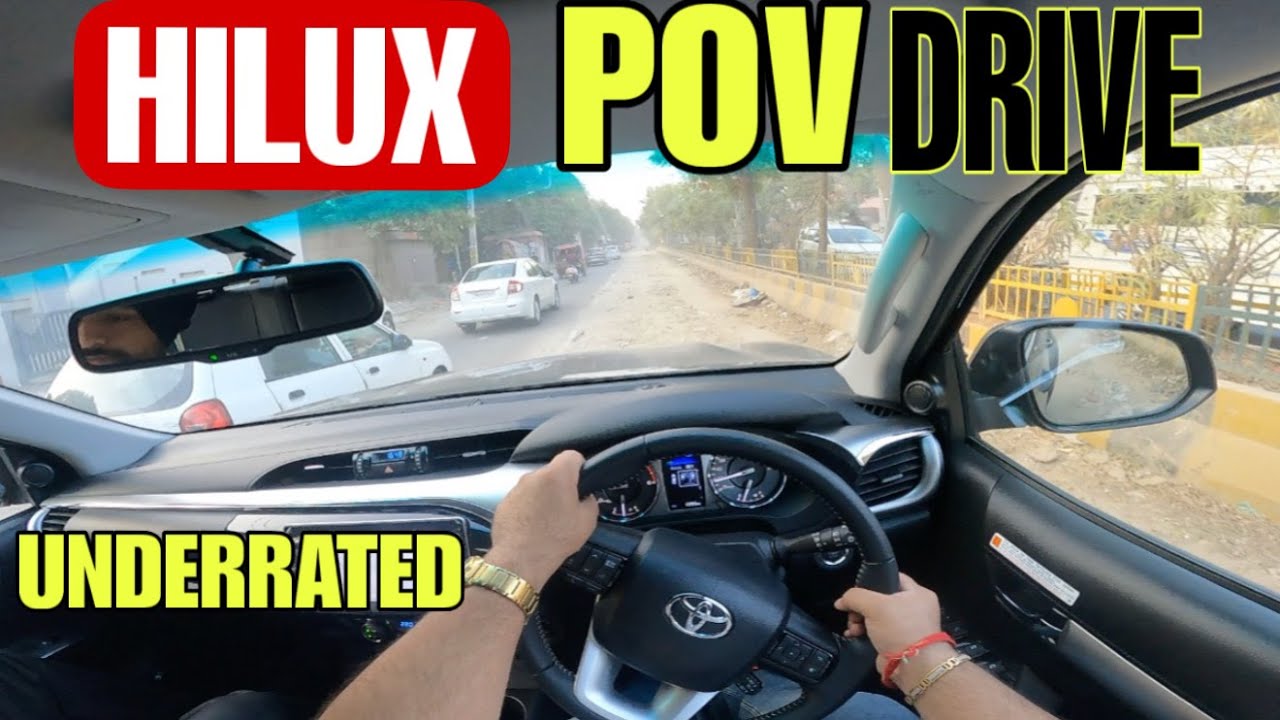 ⭐ Hilux POV Drive 😳 Beast Pick Up का असली दम!   HD 1080p