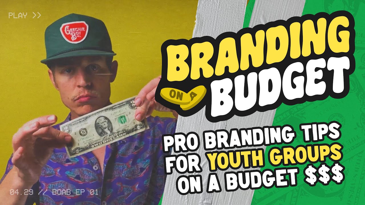 Branding On A Budget for Your Youth Ministry