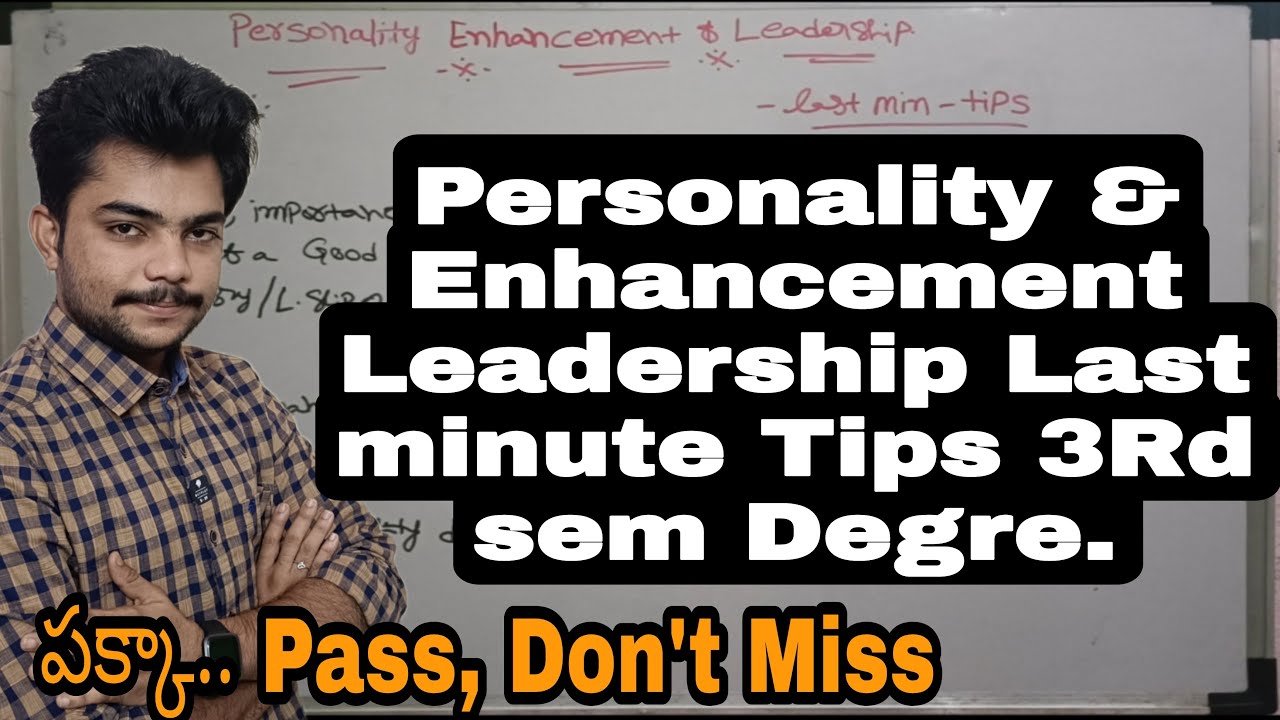 Personality Enhancement and Leadership Last minute tips | #Personalityenhancementandleadership