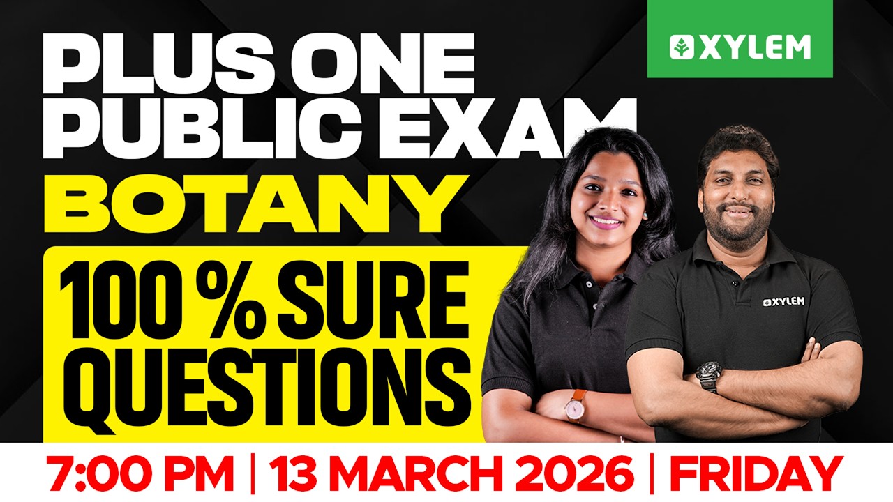 Plus One Botany | 100% Sure Questions | Xylem Plus One