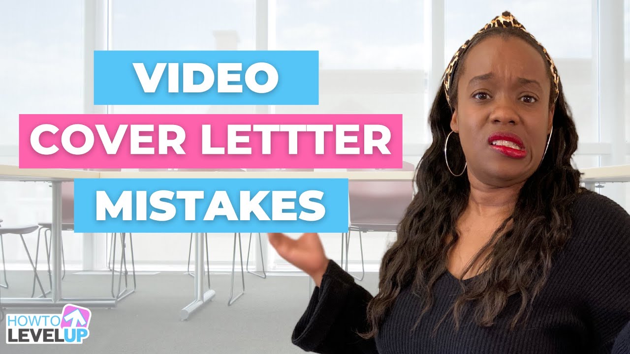 3 Mistakes To Avoid When Creating a Video Cover Letter