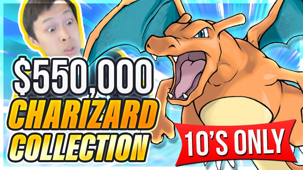 CRAZIEST Charizard Collection EVER! 10s ONLY?! - Worth Over $550,000?!