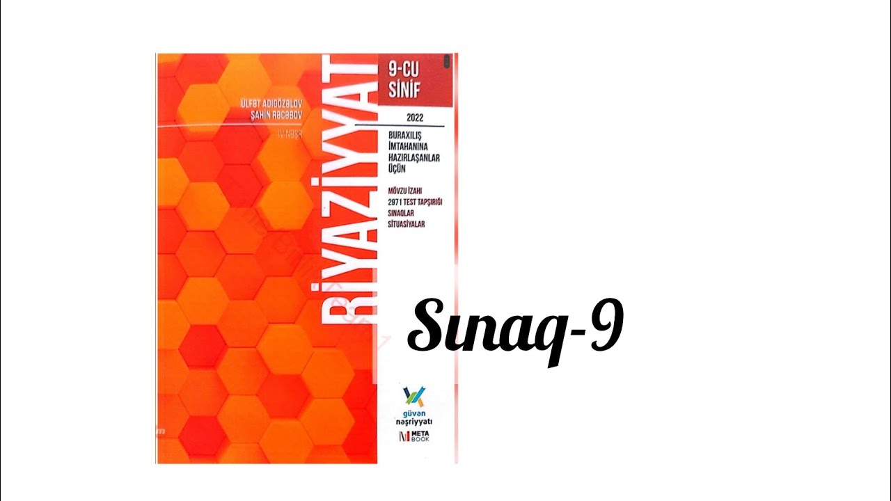 Sınaq-9. #güvən nəşriyyat 2022. #9cusinif  #riyaziyyat  #test  #izah