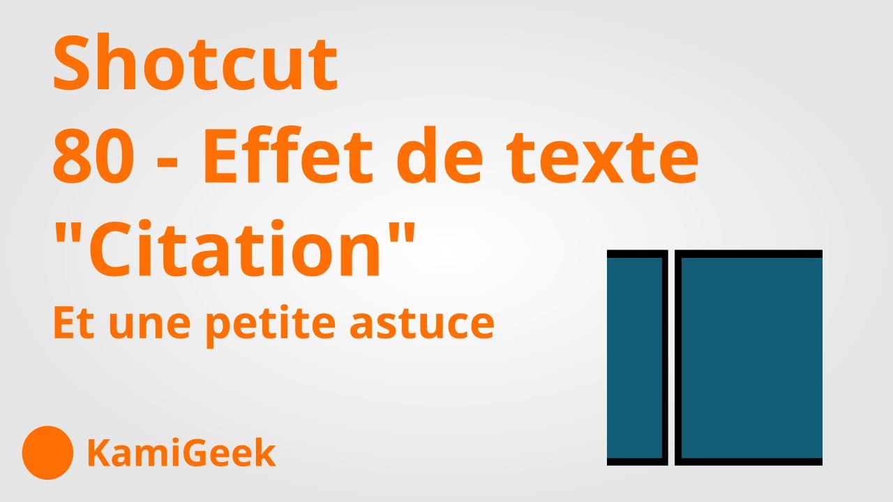 série tuto Shotcut : 80 - Un effet de texte 
