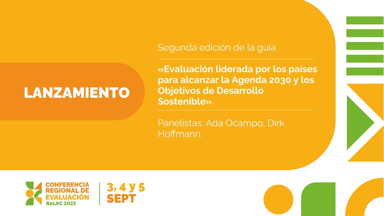 Lanzamiento: Segunda edición de la guía de Evaluación liderada por los países