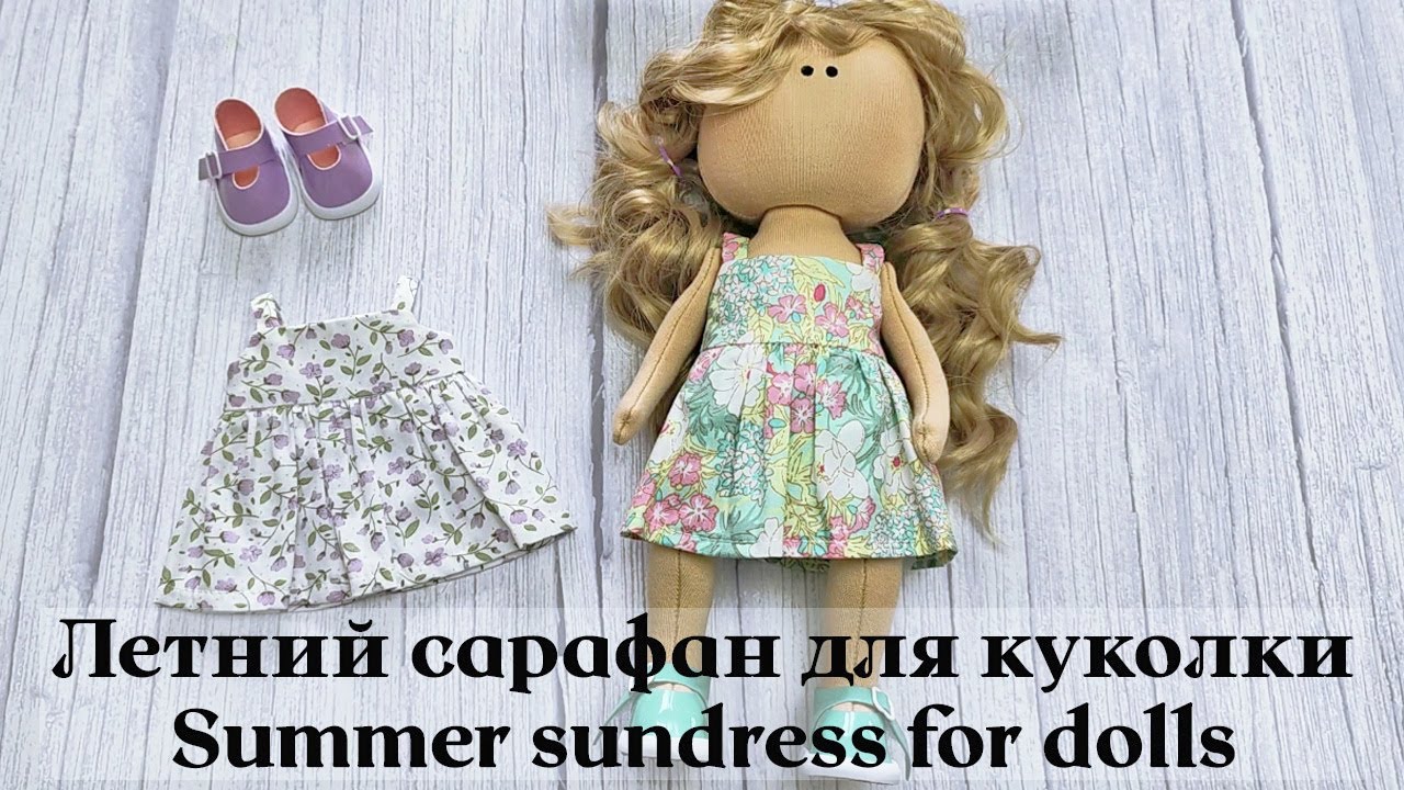 DIY Летний сарафан для куколки / Summer sundress for dolls