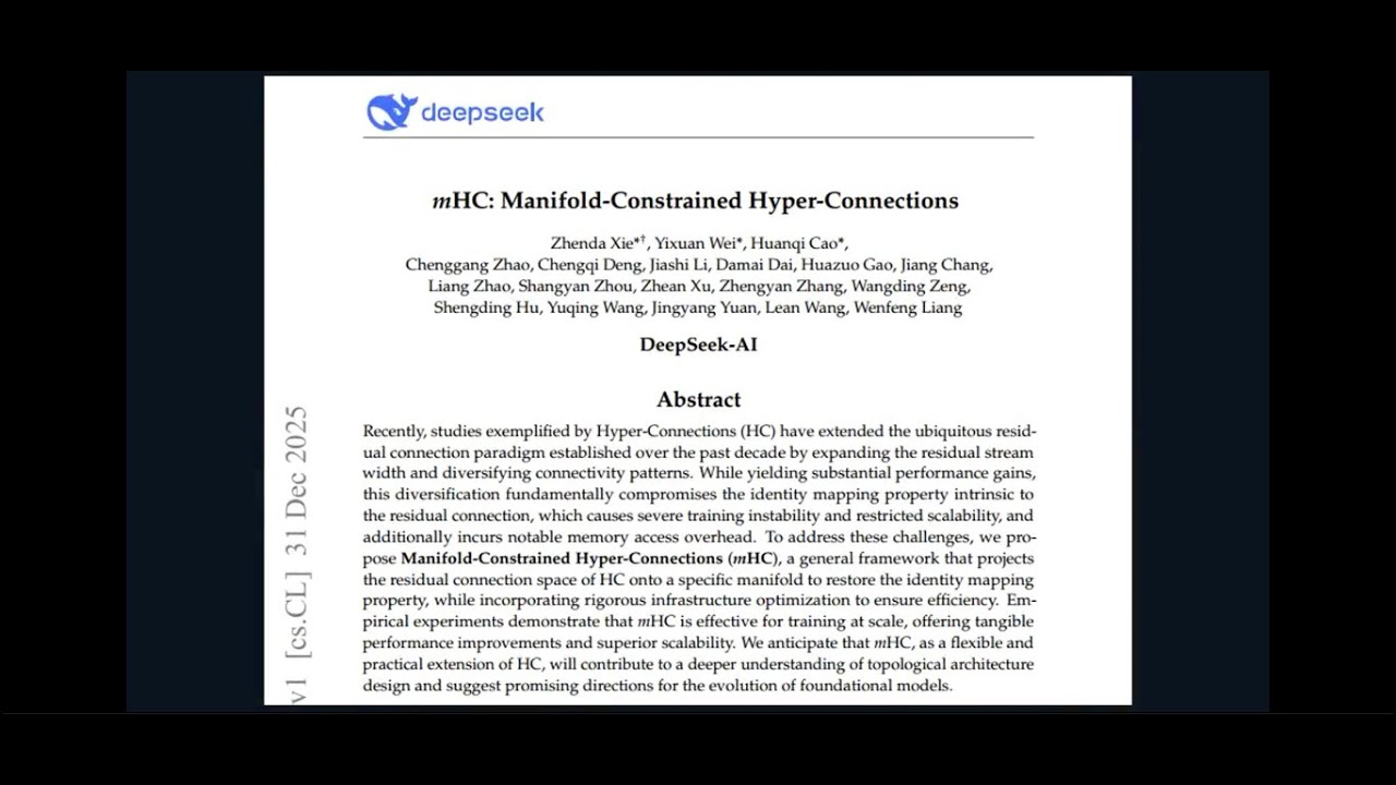 DeepSeek Breakthrough Paper- Manifold-Constrained Hyper-Connections