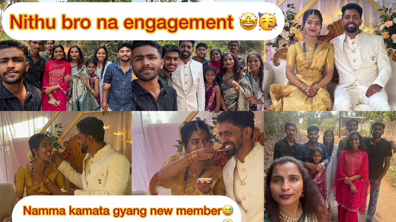 Neethu Bro na engagement gowji gammath🥳 namma kamatag new member bather🤩🥰#poojatuluvlog 