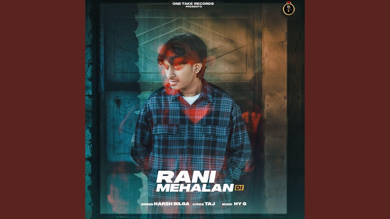 Rani Mehalan Di