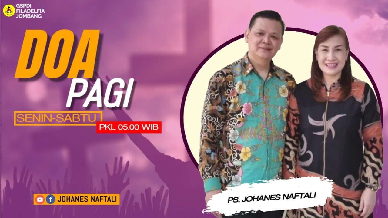 Doa Pagi Sabtu 29 Maret 2025 | GSPDI JOMBANG | Ps. Johanes | HAL YANG HARUS KITA INGAT -YES 43:18-19
