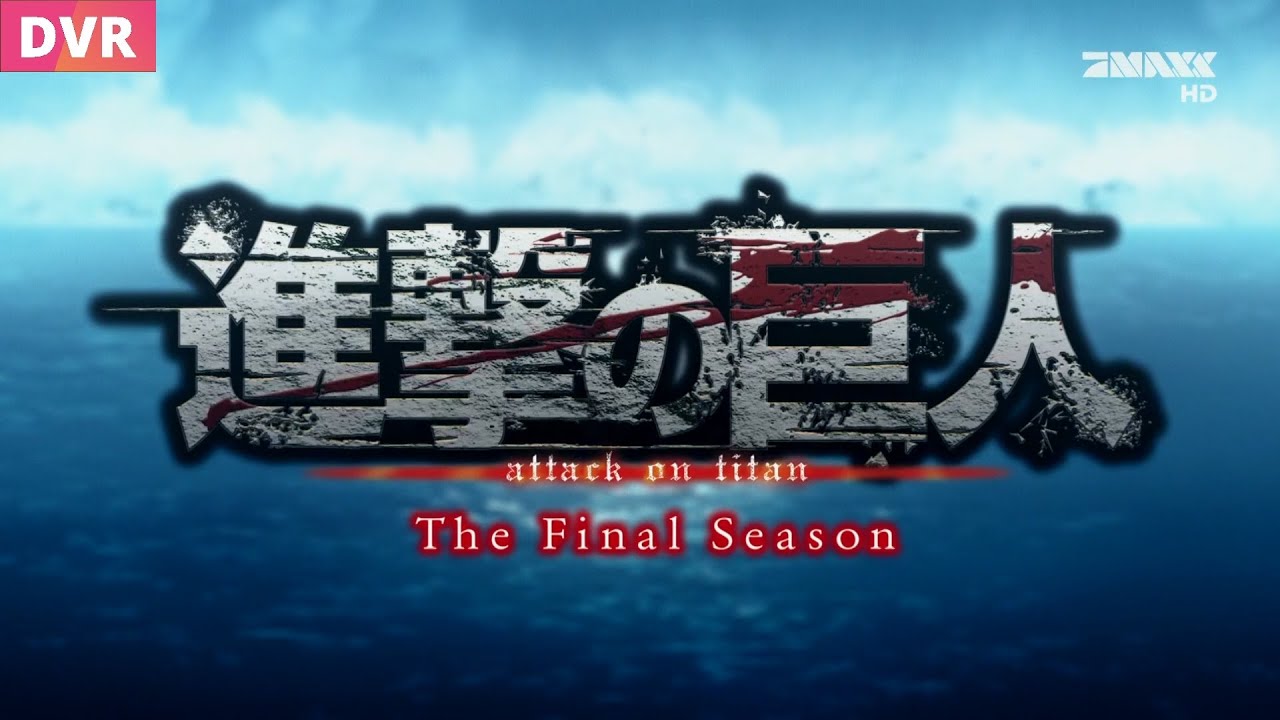 Attack on Titan Intro 7 - ProSieben MAXX HD - 2025