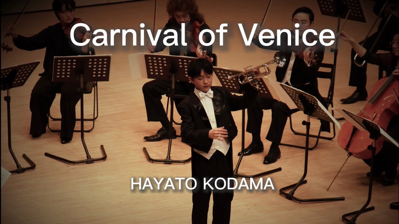 Carnival of Venice/HAYATO KODAMA/Trumpet