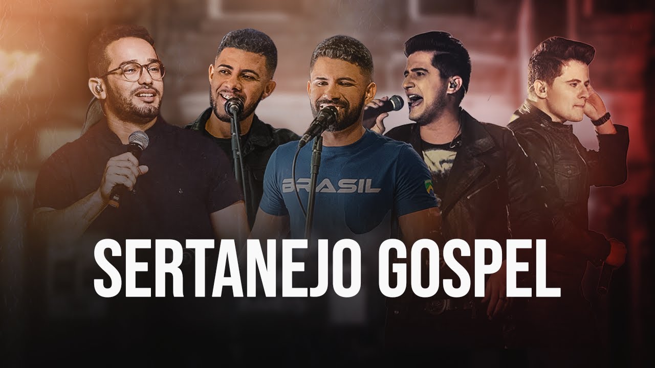 Sertanejo Gospel lançamento 2021, 2022 e 2023