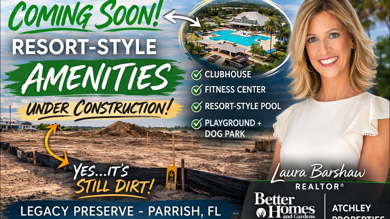 Legacy Preserve Parrish FL | Amenity Center Construction Update