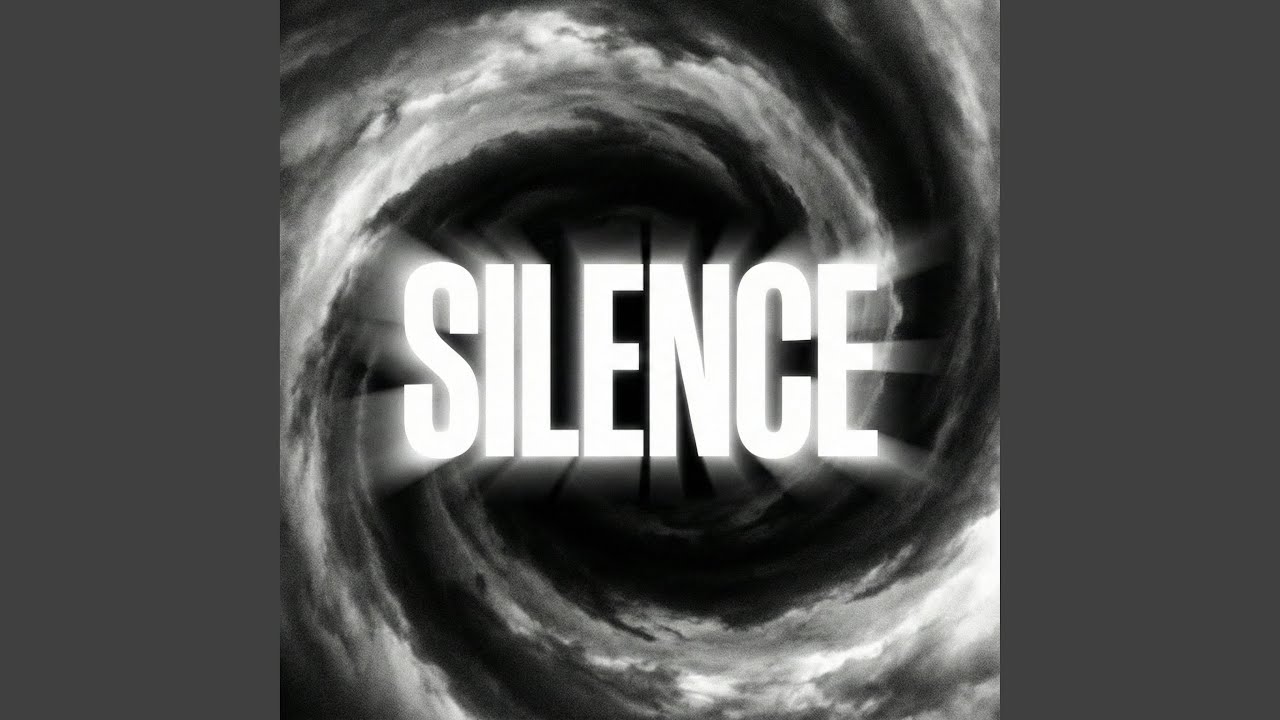 SILENCE