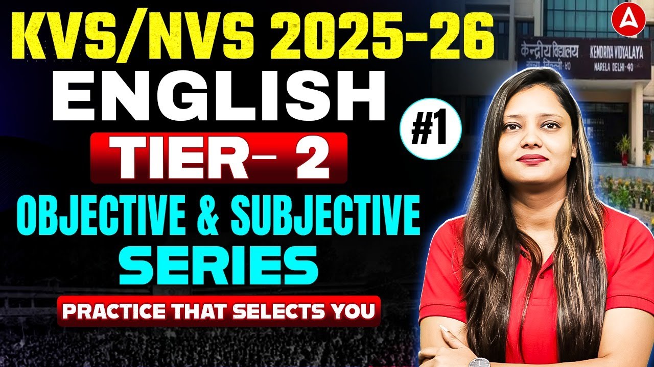 KVS/NVS Mains English Classes | KVS NVS English Practice Set | KVS NVS English PYQ's By Deepti Mam