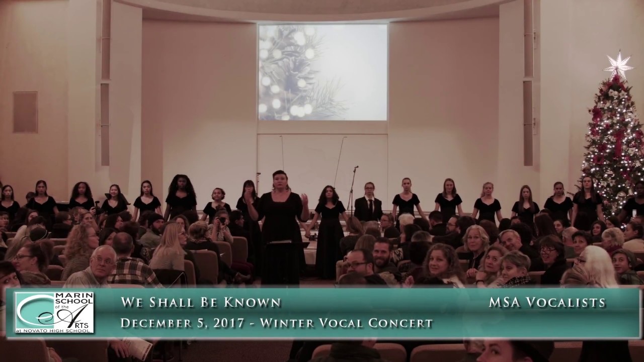 We Shall Be Known, MSA Winter Vocal Concert 2017