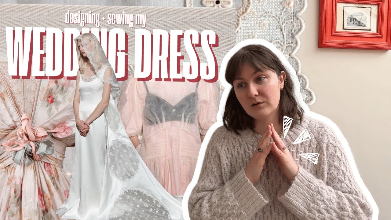 sewing my perfect wedding dress | part 1 | design & inspiration