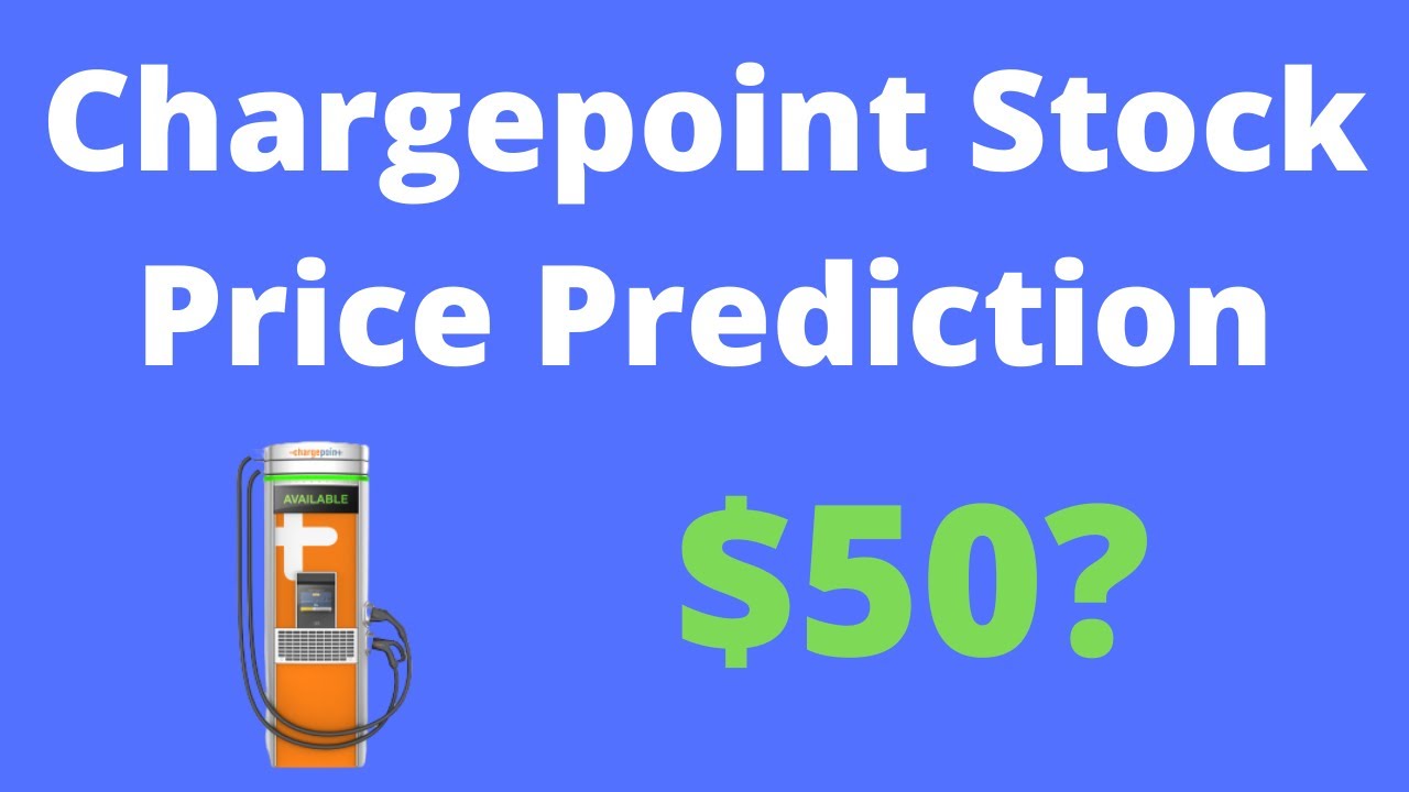 Chargepoint SBE Stock Price Prediction! $50 BREAKOUT BEFORE MERGER?