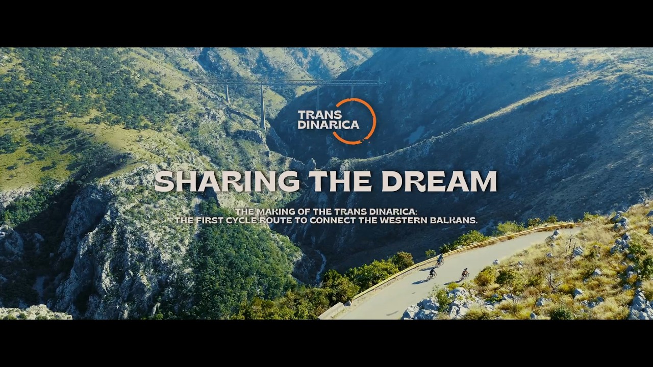 Sharing the Dream: The making of the Trans Dinarica Cycle Route