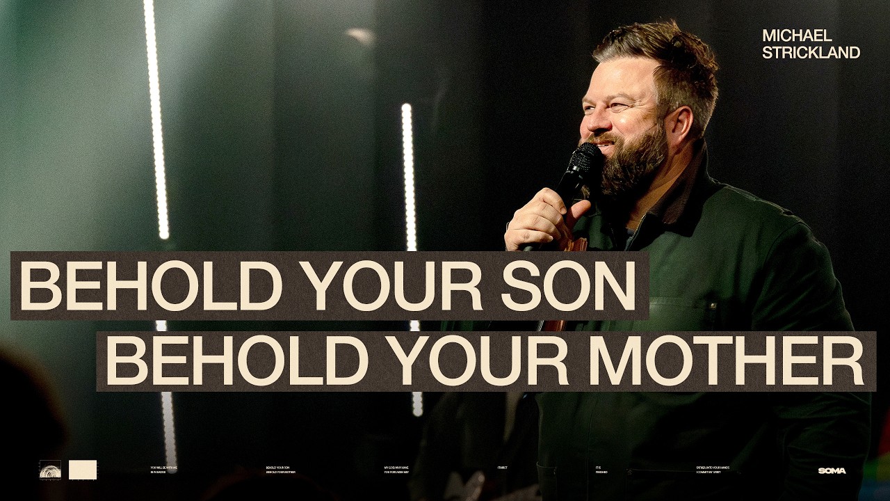 Last Words - Behold Your Son. Behold Your Mother.