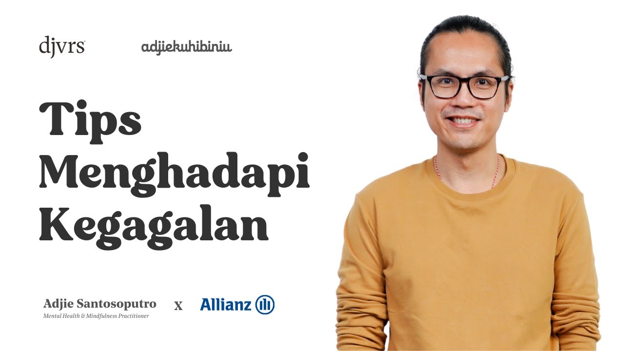 MENGHADAPI KEGAGALAN | Adjiekuhibiniu - Adjie Santosoputro