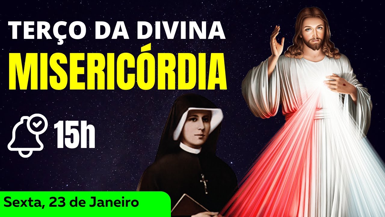 Terço da Misericordia Sexta Feira (23/01/2026) 🙏 Terço da Divina Misericórdia