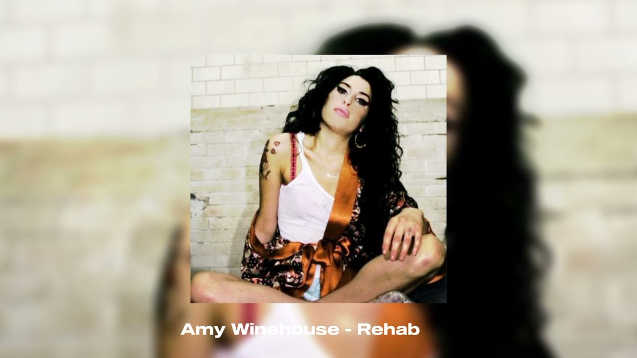 Amy Winehouse - Rehab (Slowed & Reverb)