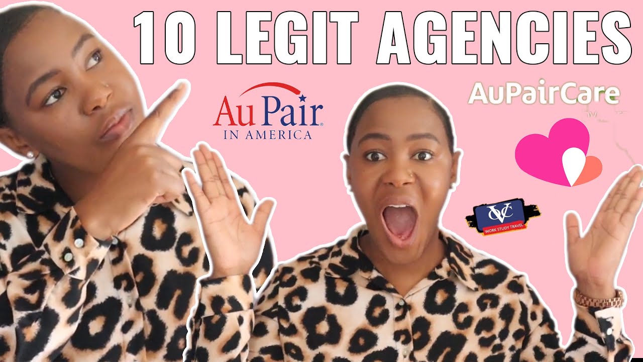 10 Legit AUPAIR Agencies!!!!