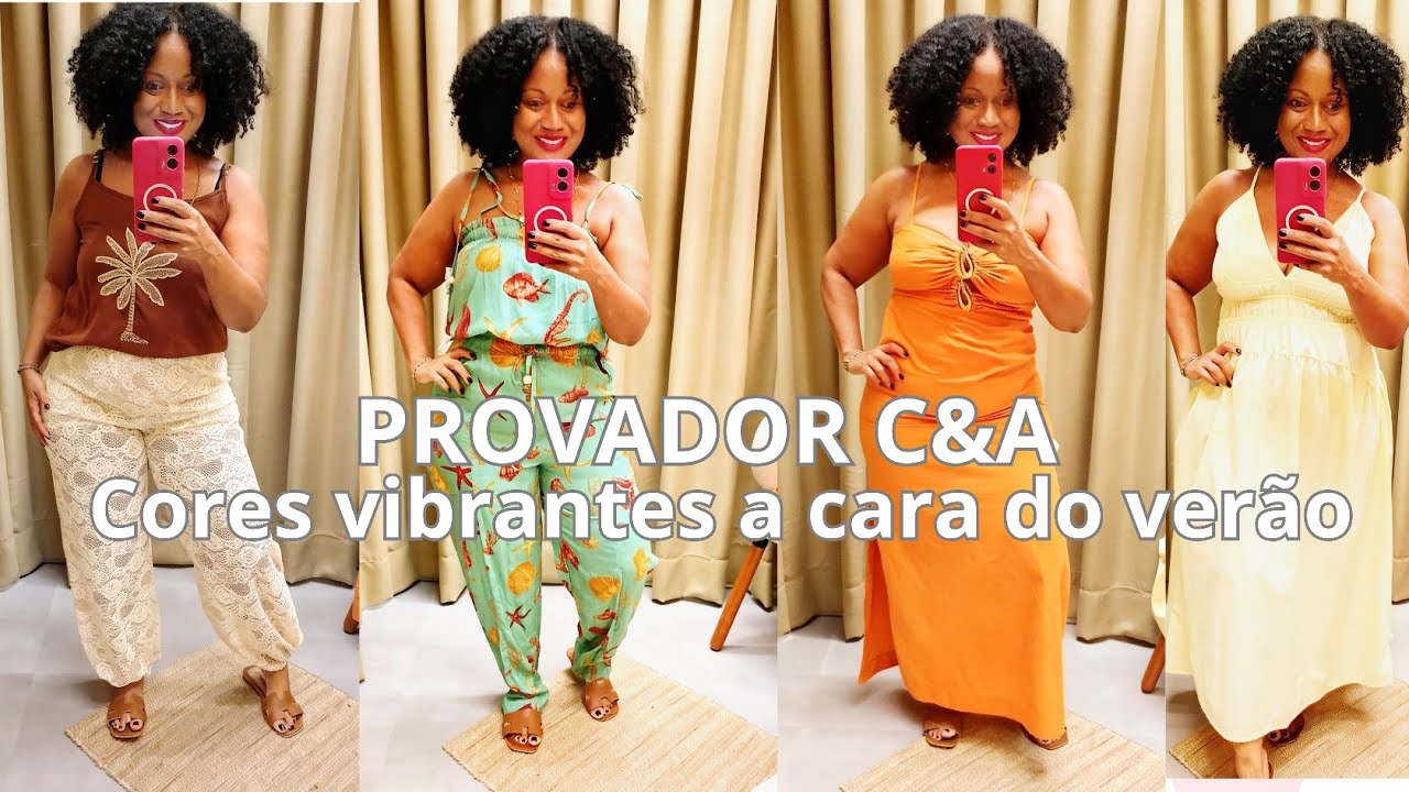 PROVADOR C&A DA SEMANA TENDÊNCIAS DE VERÃO+ LOOKS DE VERÃO 