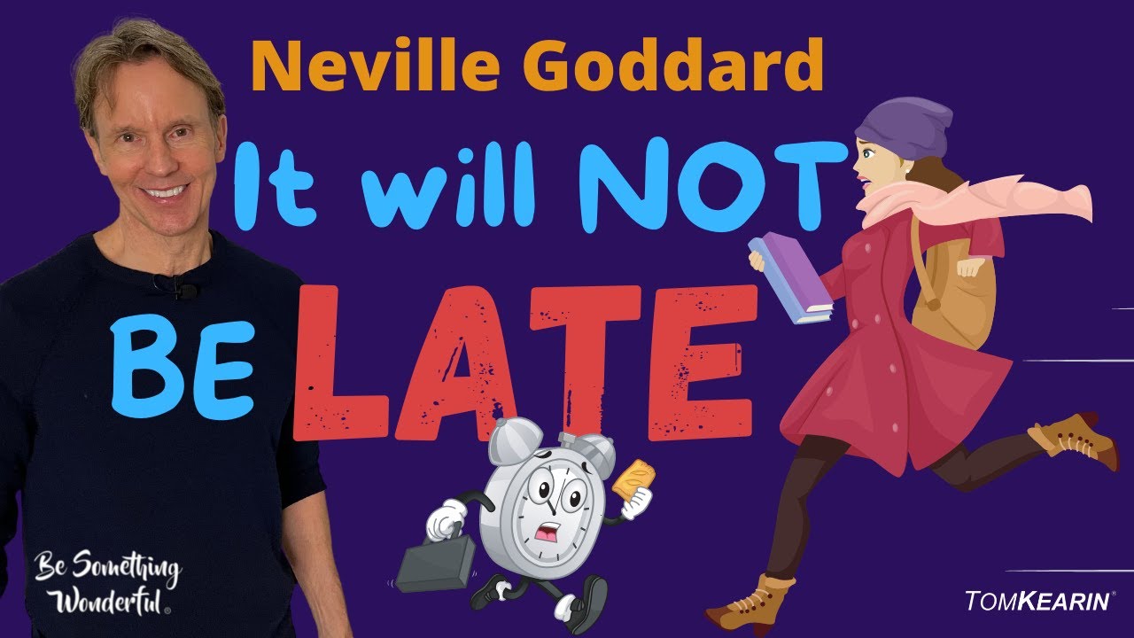 When Will It Manifest? This Is the Answer: Neville Goddard