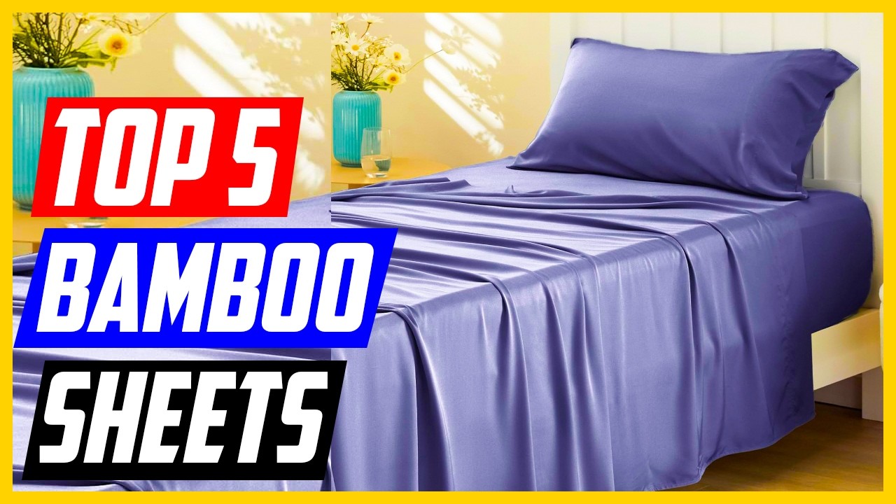 Top 5 Best Bamboo Sheets