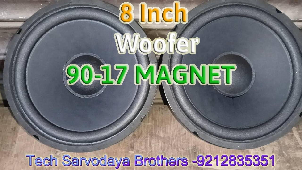 How To Make 8 Inch Woofer || 90-17 Magnet || Tech Sarvodaya Brothers