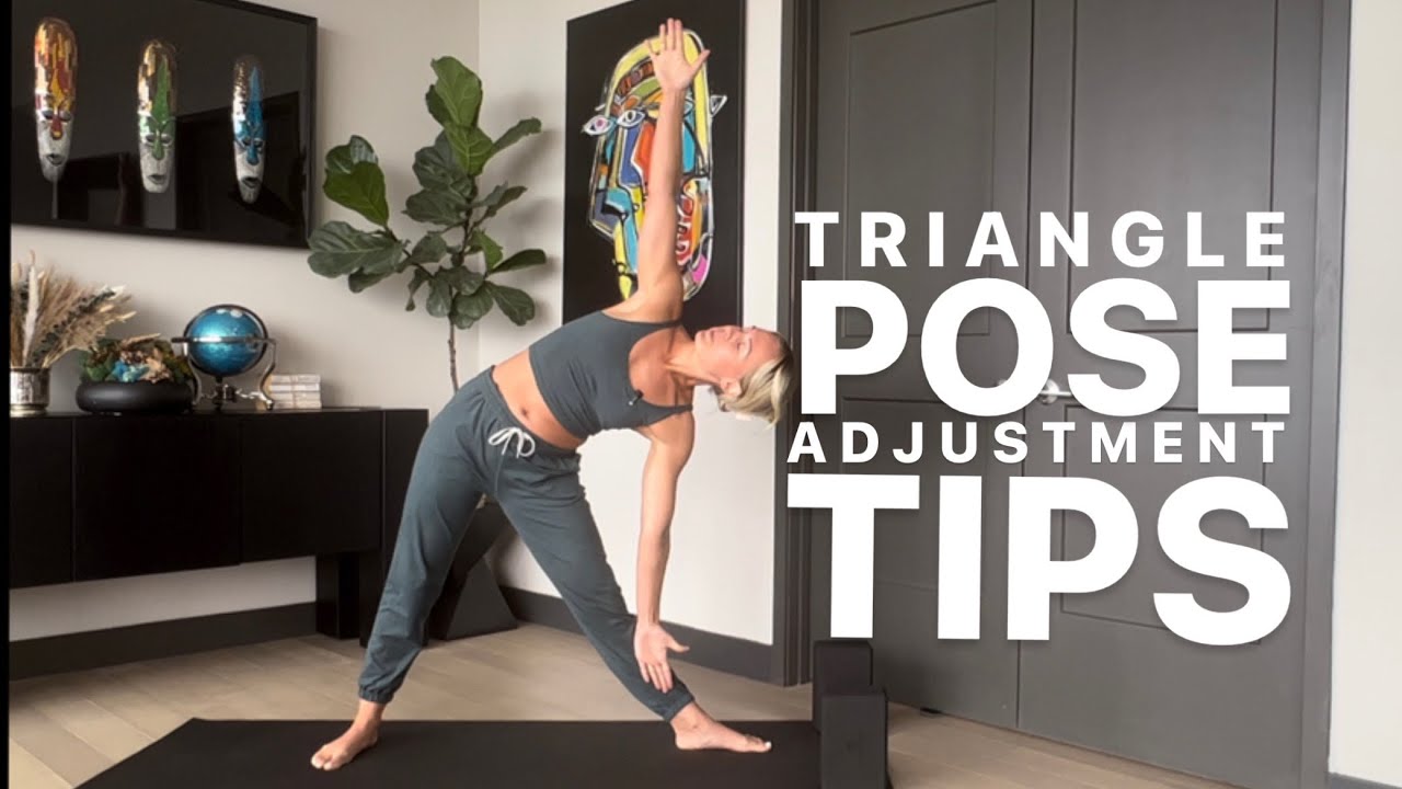 Triangle Pose (Adjustments + Tips)