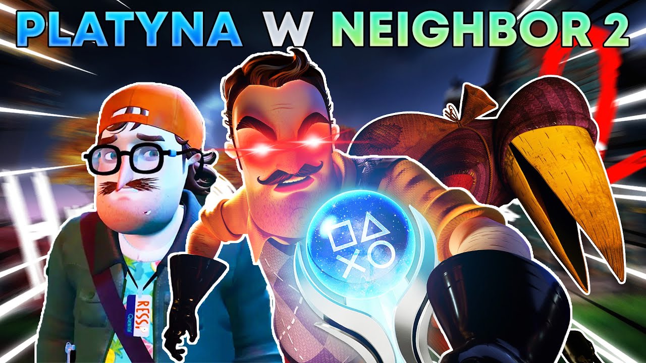 100% W HELLO NEIGHBOR 2 TO IMPREZKA DIDDIEGO...
