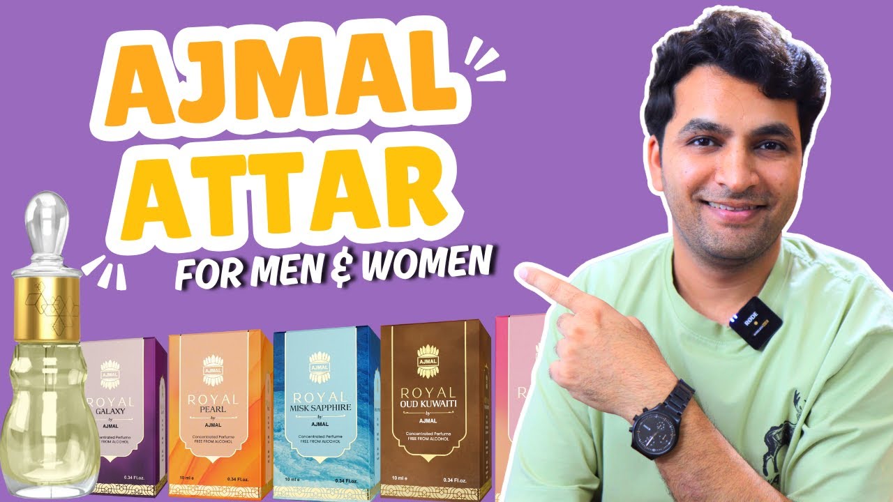 Which is the Best? 🔥 6 Ajmal Attars Reviewed for Men & Women