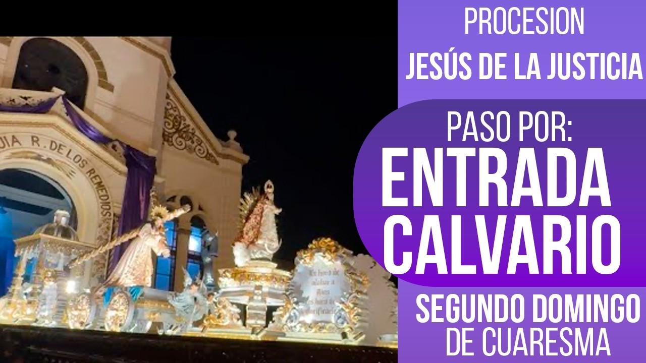 IMPRESIONANTE ENTRADA de Jesús de la Justicia 2026 | Ciudad de Guatemala | Cuaresma