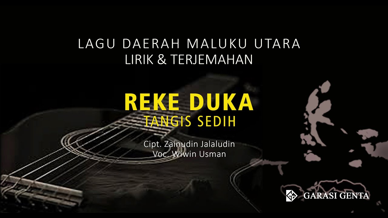 REKE DUKA Lagu Daerah Maluku Utara_Bahasa Tidore_Lirik & Terjemahannya