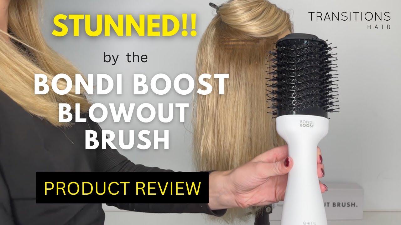 Stunned by the Bondi Boost Blow Out Brush! Product Review by Pro Hairdresser Does it get at 10/10?